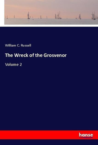 The Wreck of the Grosvenor