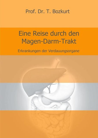 Eine Reise durch den Magen-Darm-Trakt