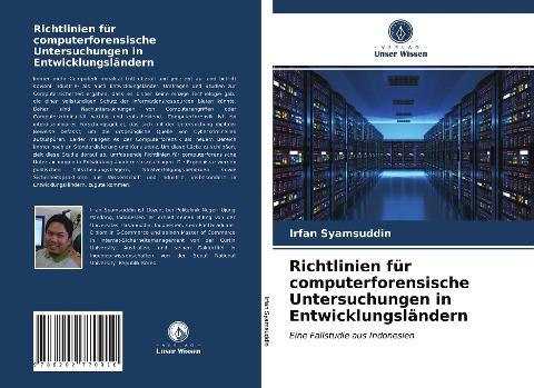 Richtlinien für computerforensische Untersuchungen in Entwicklungsländern