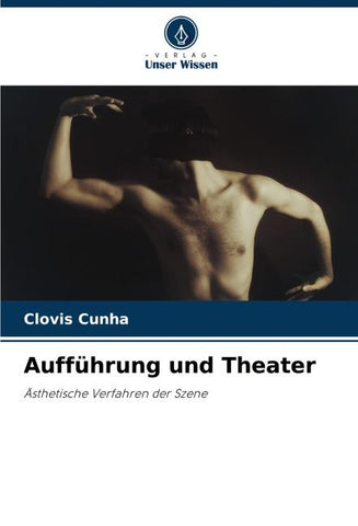 Aufführung und Theater