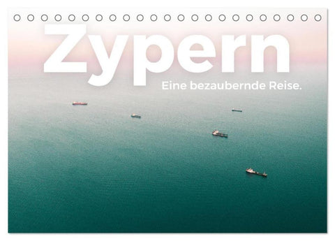 Zypern - Eine bezaubernde Reise. (Tischkalender 2026 DIN A5 quer), CALVENDO Monatskalender