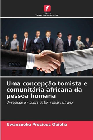 Uma concepção tomista e comunitária africana da pessoa humana