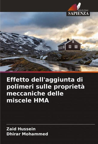 Effetto dell'aggiunta di polimeri sulle proprietà meccaniche delle miscele HMA