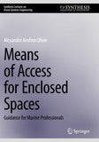 Means of Access for Enclosed Spaces