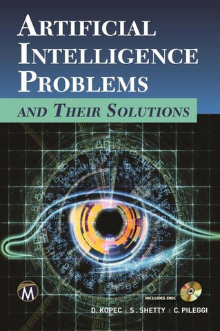 Artificial Intelligence Problems and Their Solutions