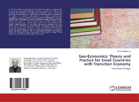 Geo-Economics: Theory and Practice for Small Countries with Transition Economy