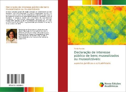 Declaração de interesse público de bens musealizados ou musealizáveis: