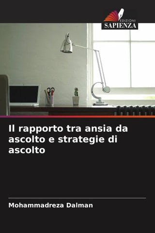 Il rapporto tra ansia da ascolto e strategie di ascolto