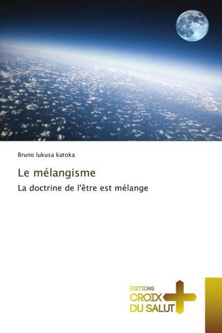 Le mélangisme