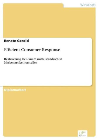 Efficient Consumer Response