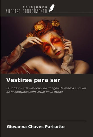 Vestirse para ser
