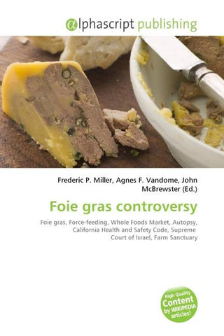 Foie gras controversy