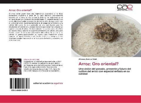 Arroz: Oro oriental?