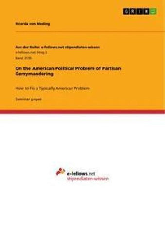 On the American Political Problem of Partisan Gerrymandering