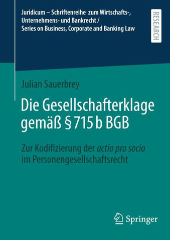 Die Gesellschafterklage gemäß § 715b BGB