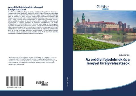 Az erdélyi fejedelmek és a lengyel királyválasztások