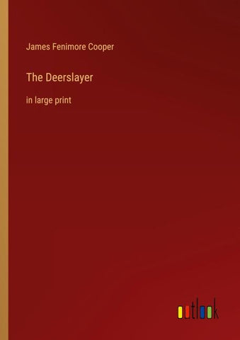 The Deerslayer