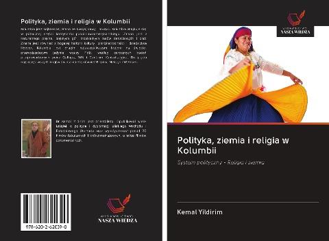 Polityka, ziemia i religia w Kolumbii