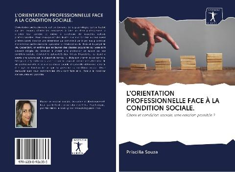 L'ORIENTATION PROFESSIONNELLE FACE À LA CONDITION SOCIALE.