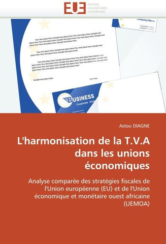 L''harmonisation de la T.V.A dans les unions économiques