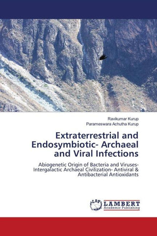Extraterrestrial and Endosymbiotic- Archaeal and Viral Infections