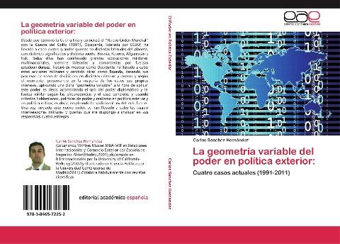 La geometría variable del poder en política exterior: