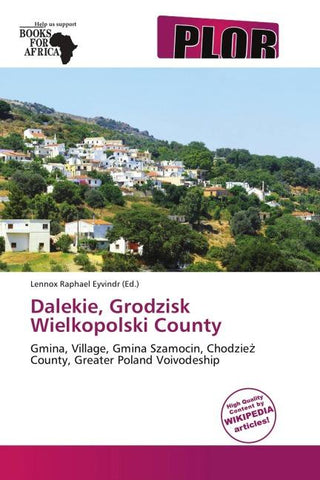 Dalekie, Grodzisk Wielkopolski County