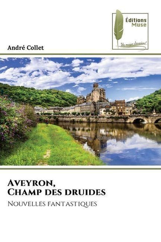 Aveyron, Champ des druides