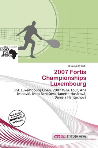 2007 Fortis Championships Luxembourg
