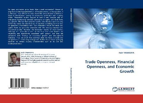 Trade Openness, Financial Openness, and Economic Growth