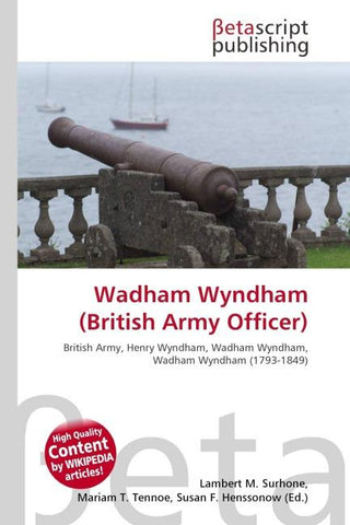 Wadham Wyndham (British Army Officer)