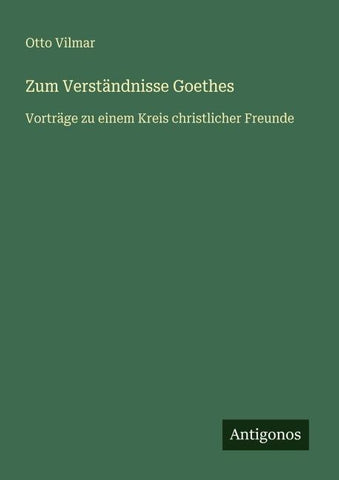 Zum Verständnisse Goethes