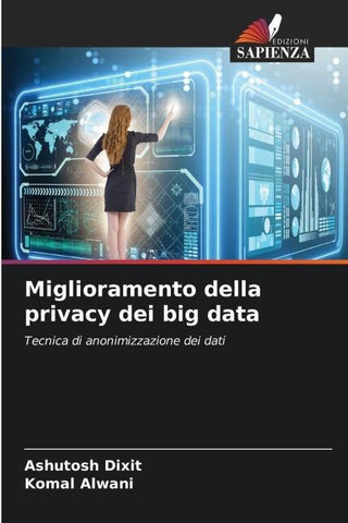 Miglioramento della privacy dei big data