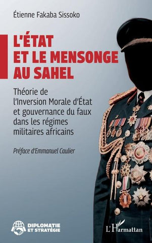 L'État et le mensonge au Sahel