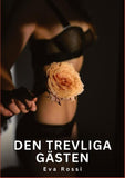 Den trevliga gästen