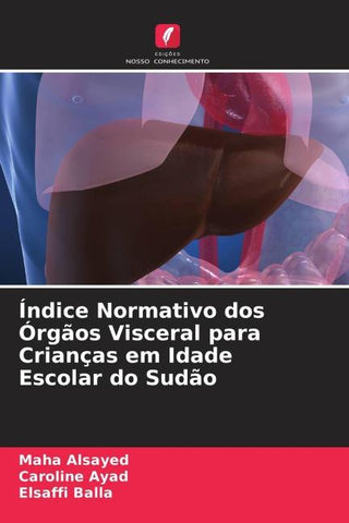 Índice Normativo dos Órgãos Visceral para Crianças em Idade Escolar do Sudão