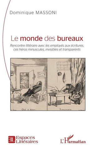 Le monde des bureaux
