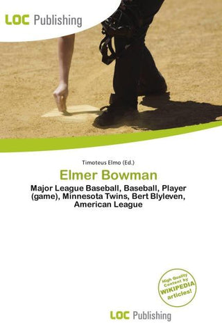 Elmer Bowman