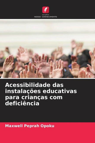 Acessibilidade das instalações educativas para crianças com deficiência