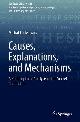 Causes, Explanations, and Mechanisms