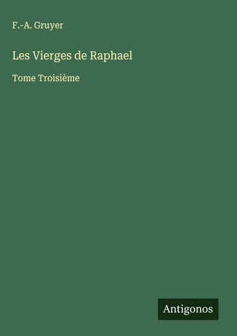 Les Vierges de Raphael