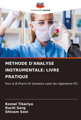 MÉTHODE D'ANALYSE INSTRUMENTALE: LIVRE PRATIQUE