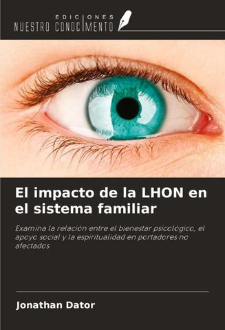 El impacto de la LHON en el sistema familiar