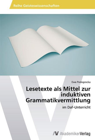 Lesetexte als Mittel zur induktiven Grammatikvermittlung