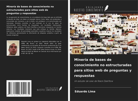Minería de bases de conocimiento no estructuradas para sitios web de preguntas y respuestas