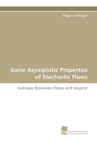 Some Asymptotic Properties of Stochastic Flows