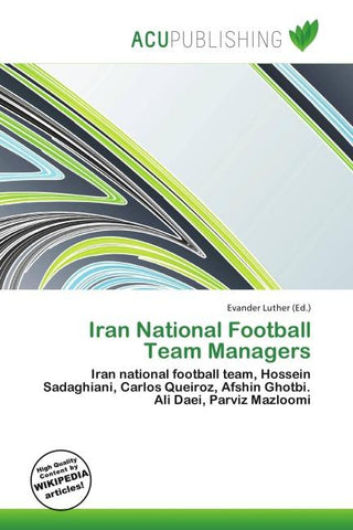 Iran National Football Team Managers