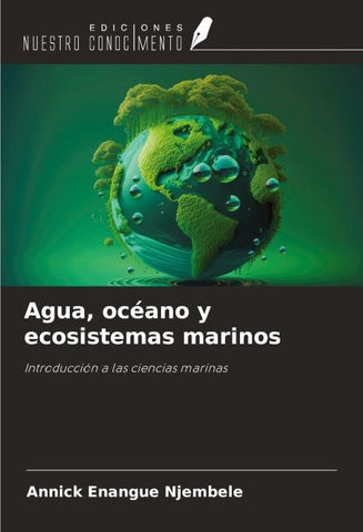 Agua, océano y ecosistemas marinos
