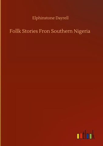 Follk Stories Fron Southern Nigeria
