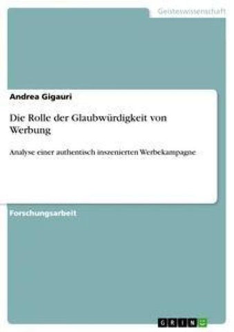 Die Rolle der Glaubwürdigkeit von Werbung